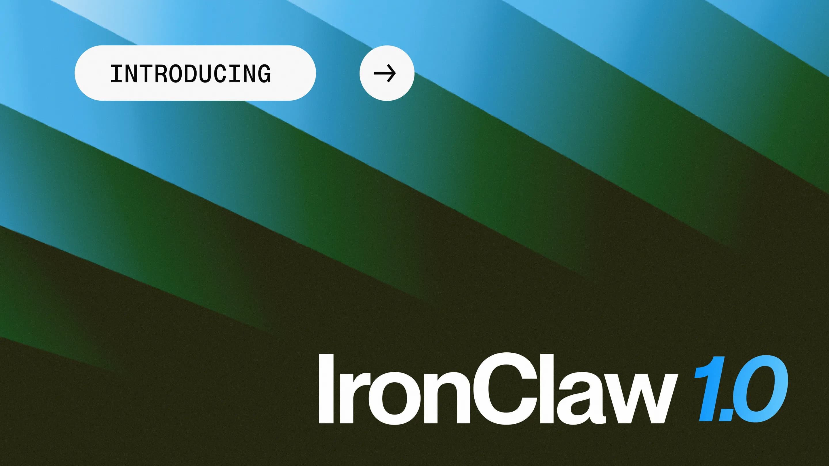 Introducing IronClaw 1.0: The Leader Across PinchBench, ClawBench, and OfficeQA Agent Benchmarks