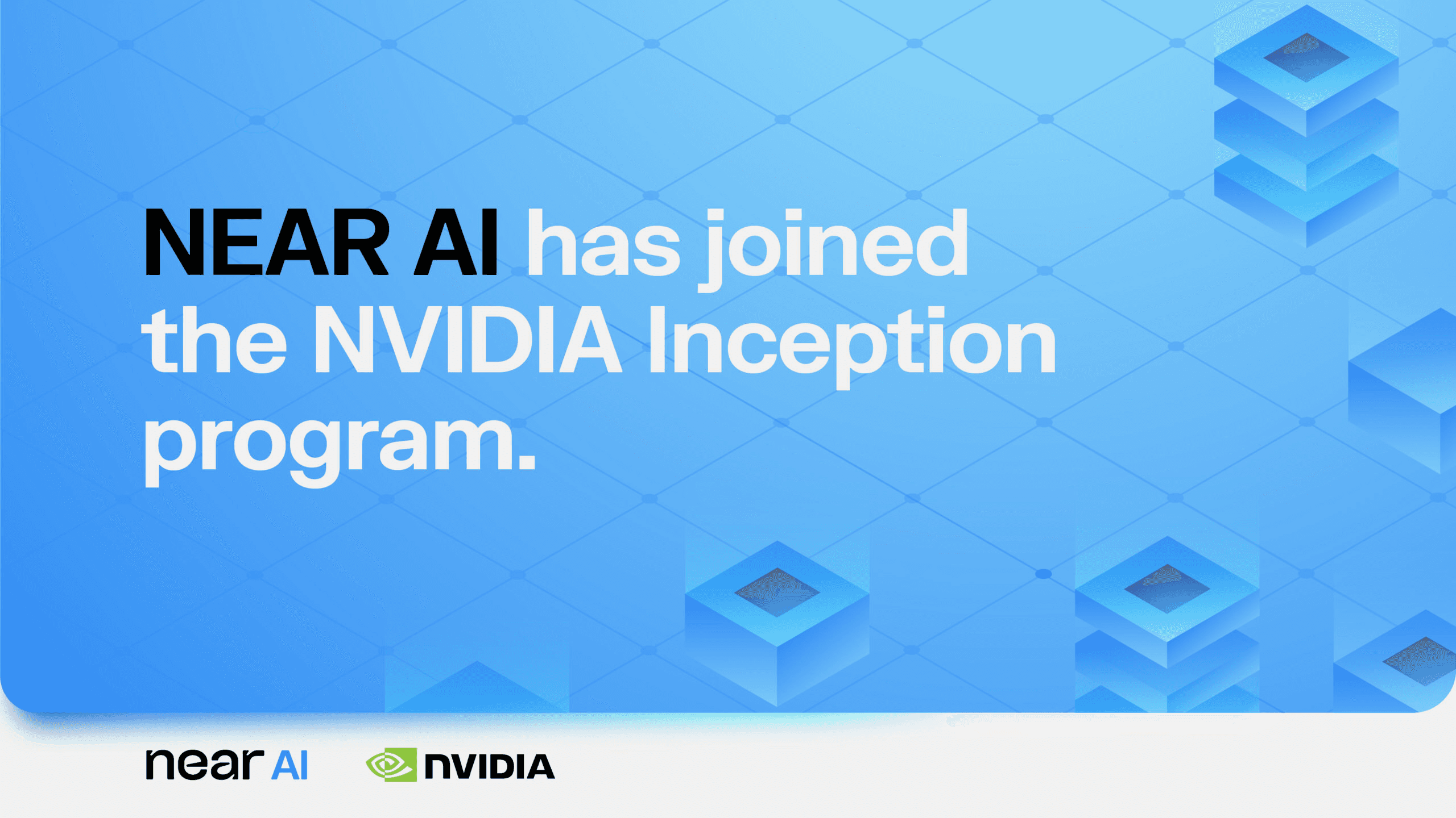 NEAR AI Joins NVIDIA Inception Program to Accelerate Enterprise-Grade, Verifiable AI
